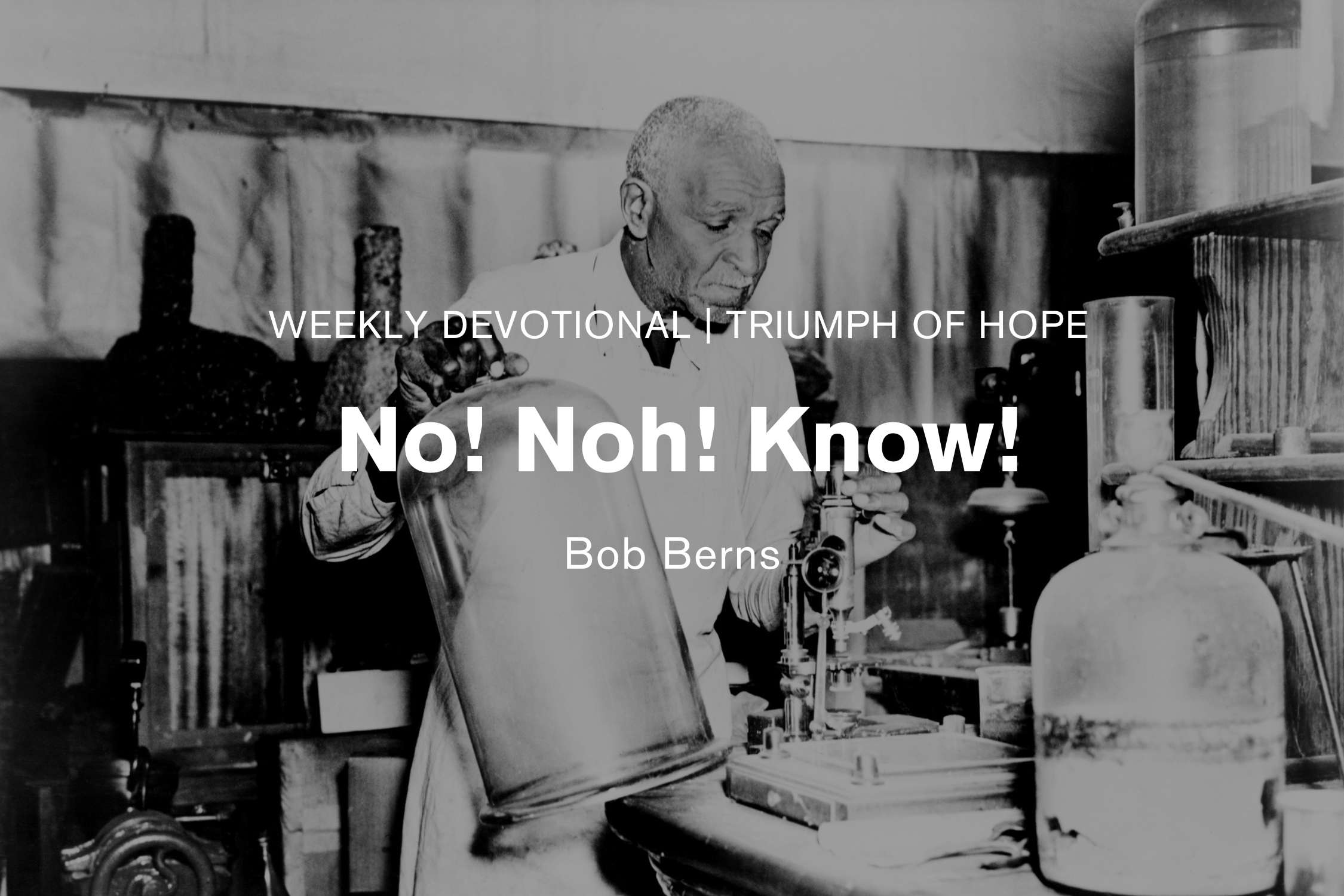 No! Noh! Know!