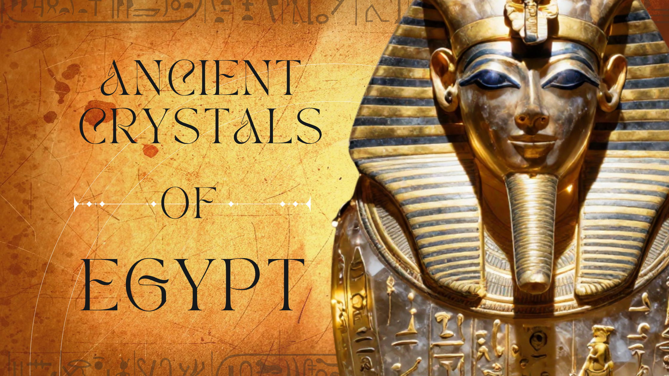 Sacred Stones of Egypt: Ancient Crystals and Modern Mysteries