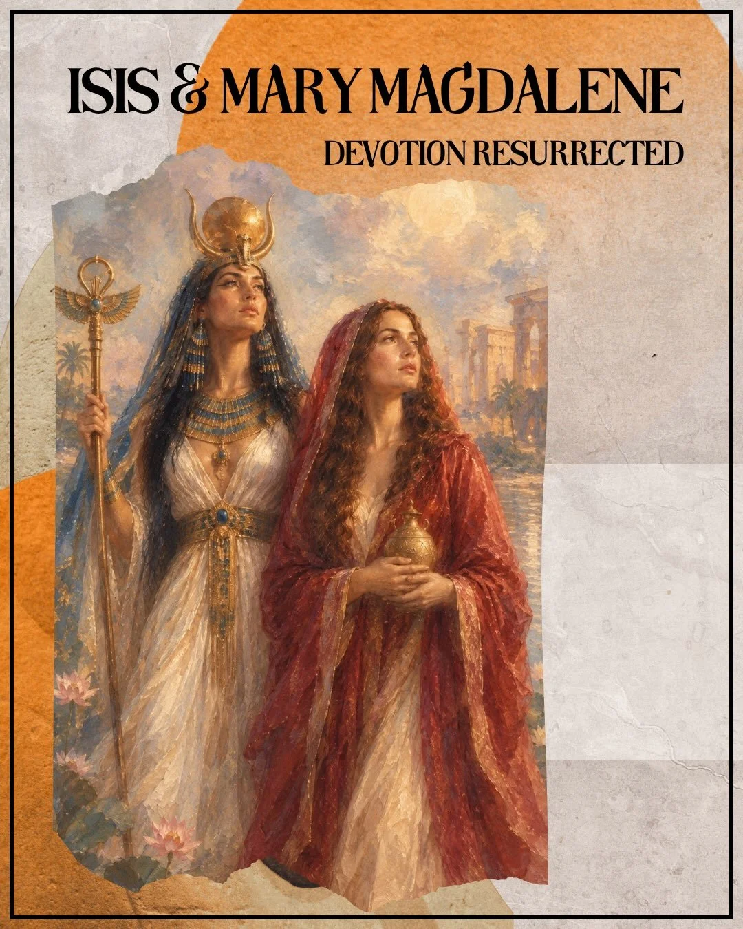 Osiris was murdered and dismembered. Cut into thirteen pieces, scattered across the land.

Isis didn&rsquo;t just mourn her beloved. She searched for the pieces of him, found every piece, and put her husband back together.

Mary Magdalene&rsquo;s sto