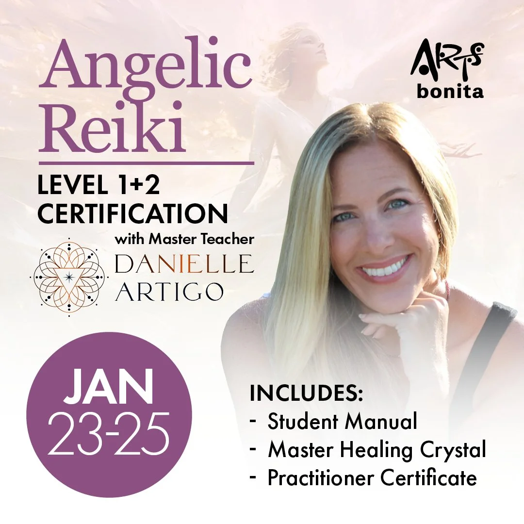 Angelic Reiki® Levels 1 & 2 Certification Training (In-Person at Arts Bonita)