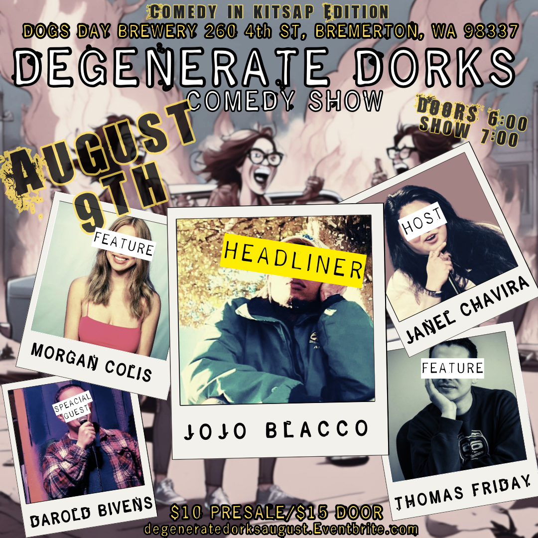 Degenerate Dorks Comedy Show