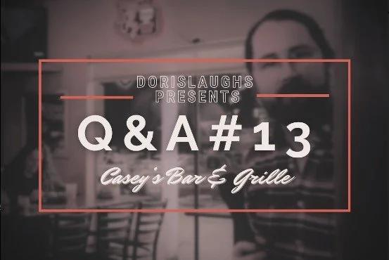 Q&A #13: Casey's Bar & Grille