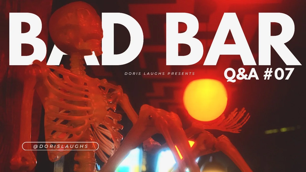 Q&A #07: Bad Bar