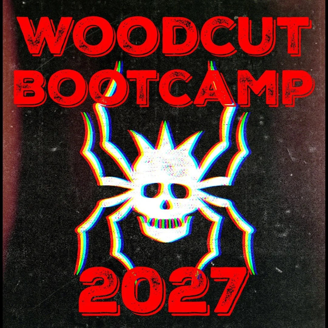 TOM H&Uuml;CK&rsquo;S WOODCUT BOOTCAMP 2027 registration opens on OCT 31!  Sign up before it&rsquo;s too late!  Learn everything you ever wanted from the master himself at Spiderhole Studio JUNE 13-20, 2027.  Spots are limited so sign up on Halloween