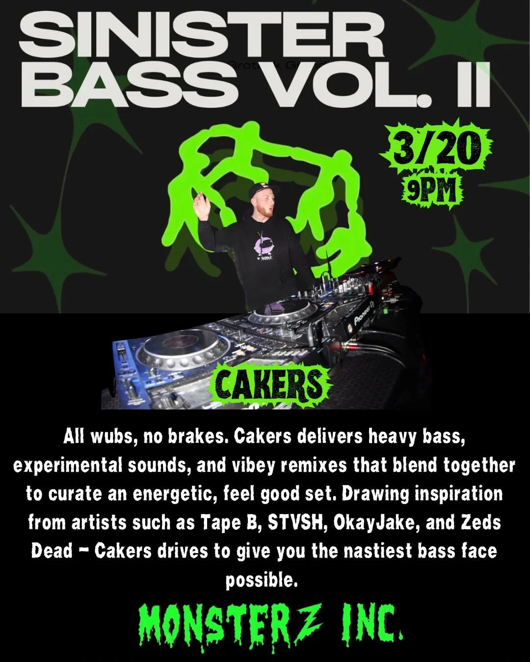 SINISTER BASS VOL. II 🔊😈
A night of riddim and bass DJs coming together to deliver heavy dubs, filthy wubs, and nonstop
energy.
Deep drops. Dirty lows. Pure vibes from start to finish. Two rooms. Two systems. All bass.
Monsterz Inc
📍7 Johnson Ave
