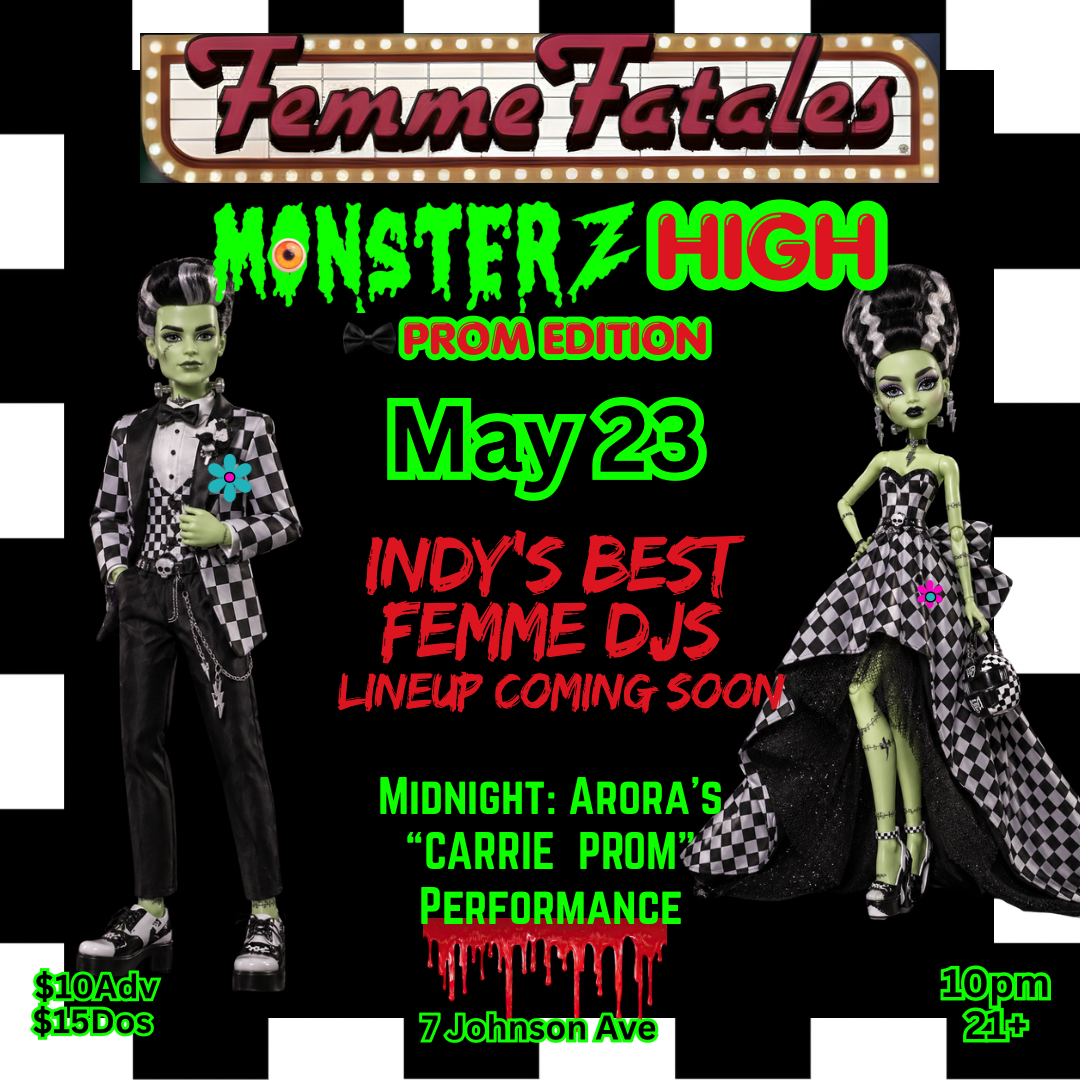 Femme Fetales Monsterz Prom