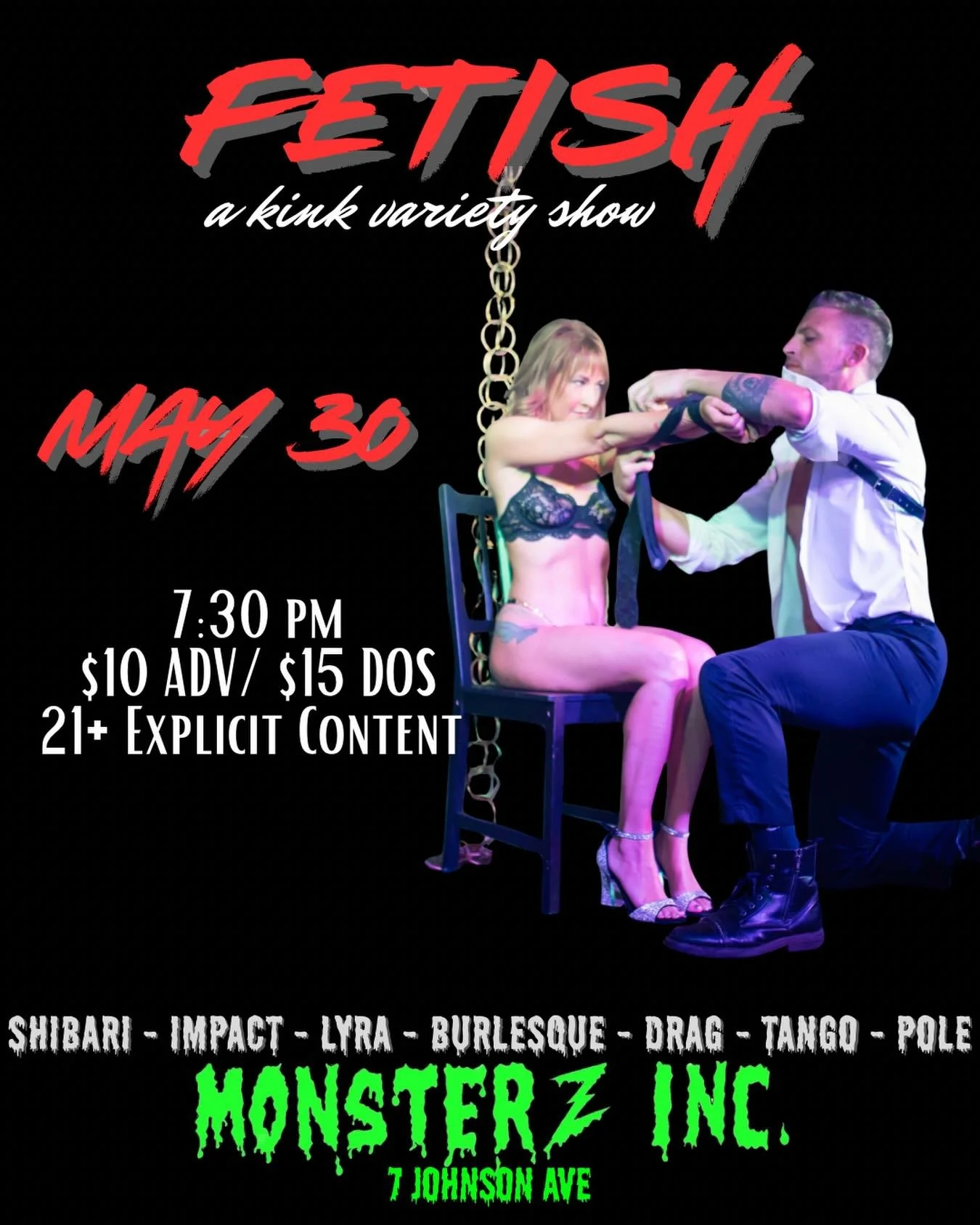 FETISH - a kink variety show 

Join us for a show like Indy has never seen before! Tentulate your inner sensuality with a sampling of kinky fetishes including light impact, Shibari suspension, sensual tango, drag, burlesque, and Lyra performances! 


