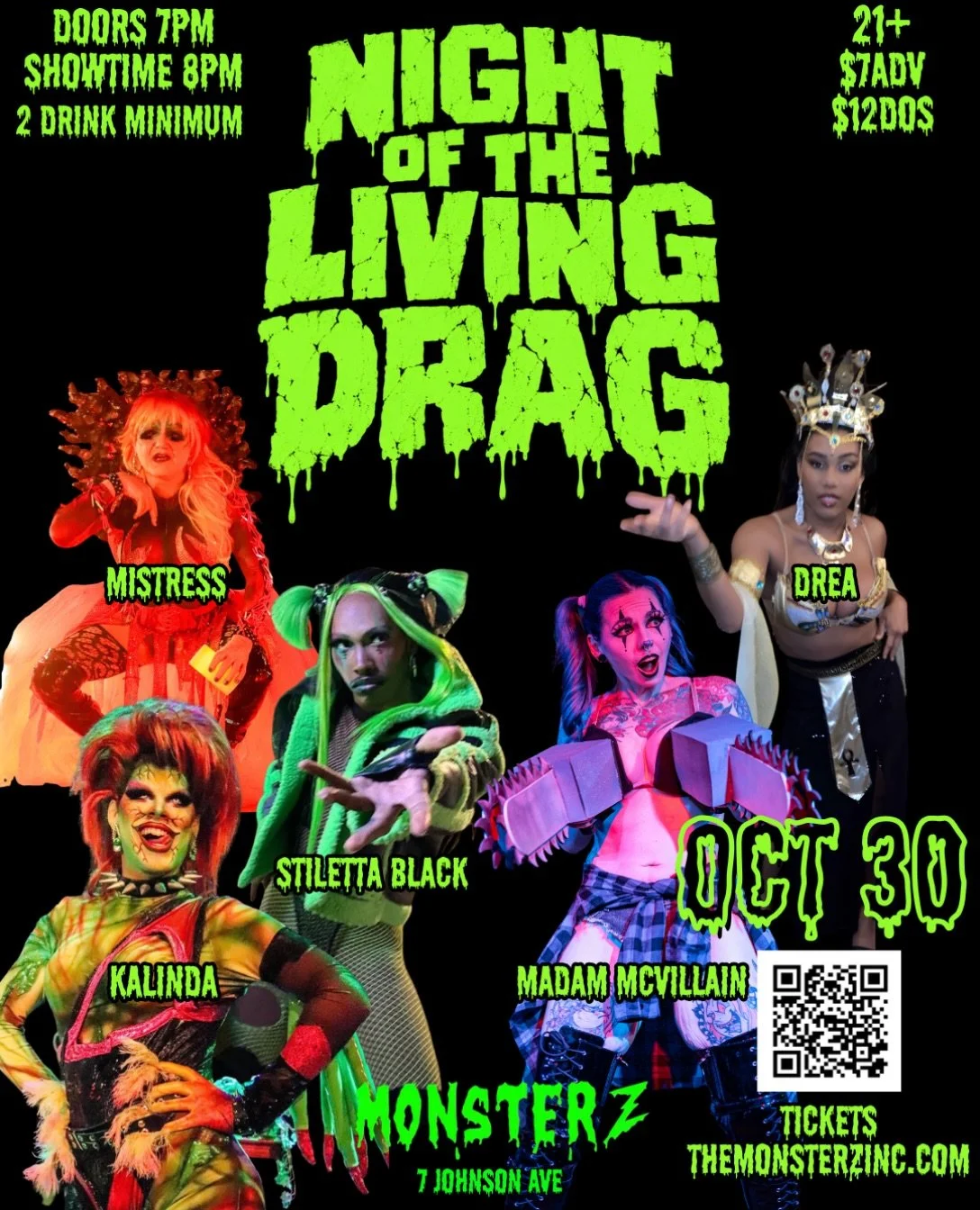 Monsterz Inc Presents: Night of the Living Drag
They&rsquo;re clawing their way out of the grave to slay the stage. Join us for Night of the Living Drag, an alternative drag show serving face and eating brains just in time for Halloween Eve. Expect k