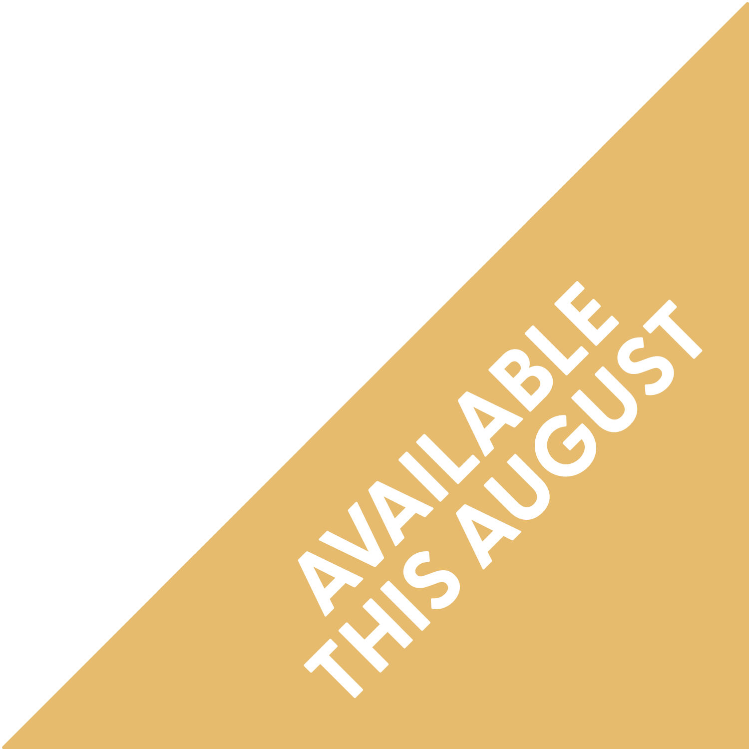 The image shows a warning label with a black and gold background, and the text "AVAILABLE THIS AUGUST" written diagonally in white capital letters.