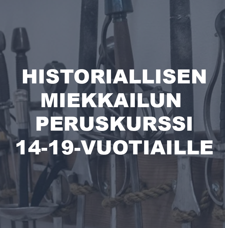 Historiallisen miekkailun peruskurssi 14-19-vuotiaille