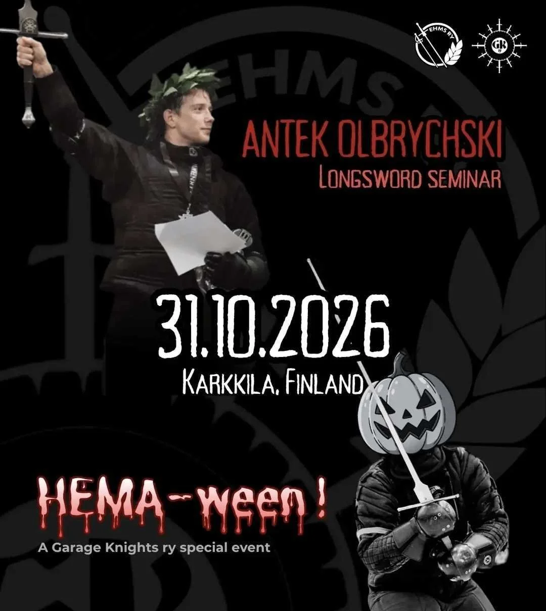 Antek Olbrychski: pitkämiekka-seminaari &amp; HEMA-ween! — 31.10.