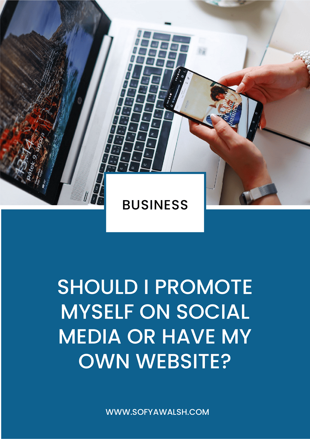 Should I Promote Myself on Social Media or Have my Own Website?