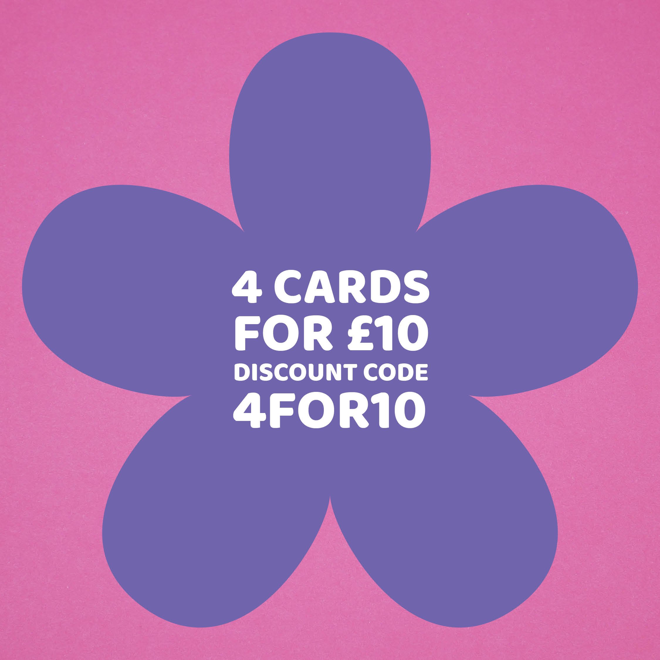 Discount code - four cards for ten pounds. Use code 4FOR10