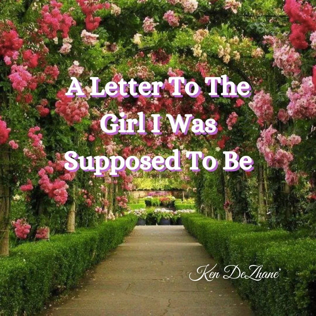 A Letter to the Girl I was Supposed to Be