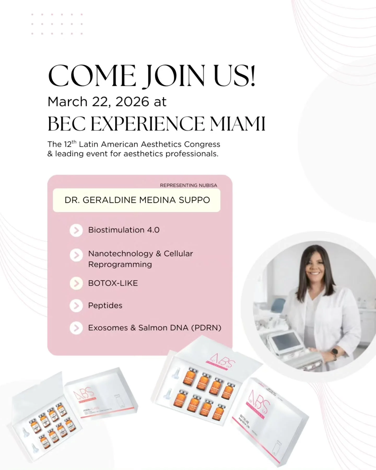 COME JOIN US at the BEC Experience Miami this Saturday, March 22, 2026. 

This is one of the most anticipated Spanish-speaking educational events of the year for professionals across the aesthetics industry. 

NUBISA will be participating in the conf