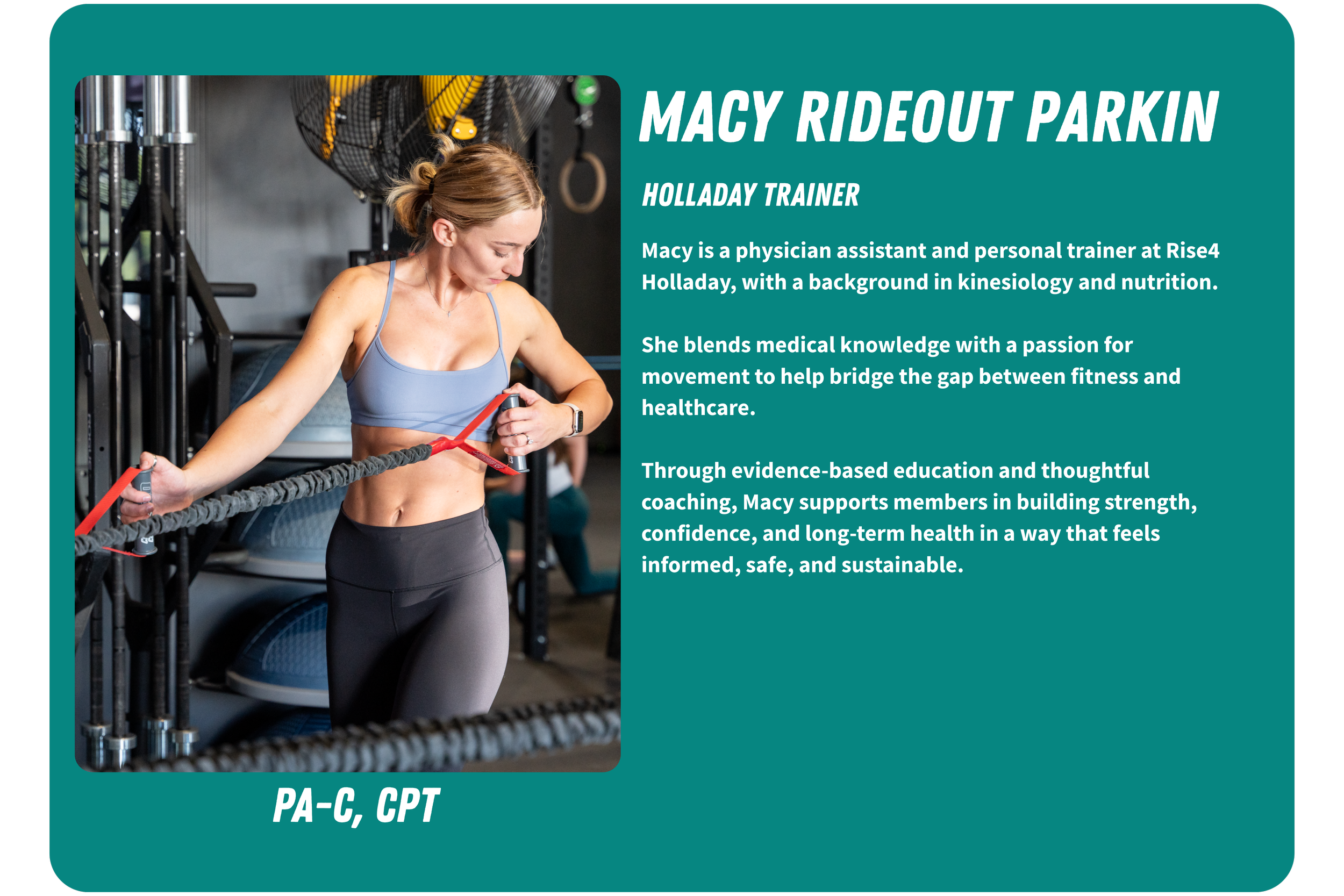 A woman in workout attire holding a resistance band in a gym setting, with workout equipment in the background, accompanying text about Macy Rideout Parkin, a Holladay trainer and healthcare professional.