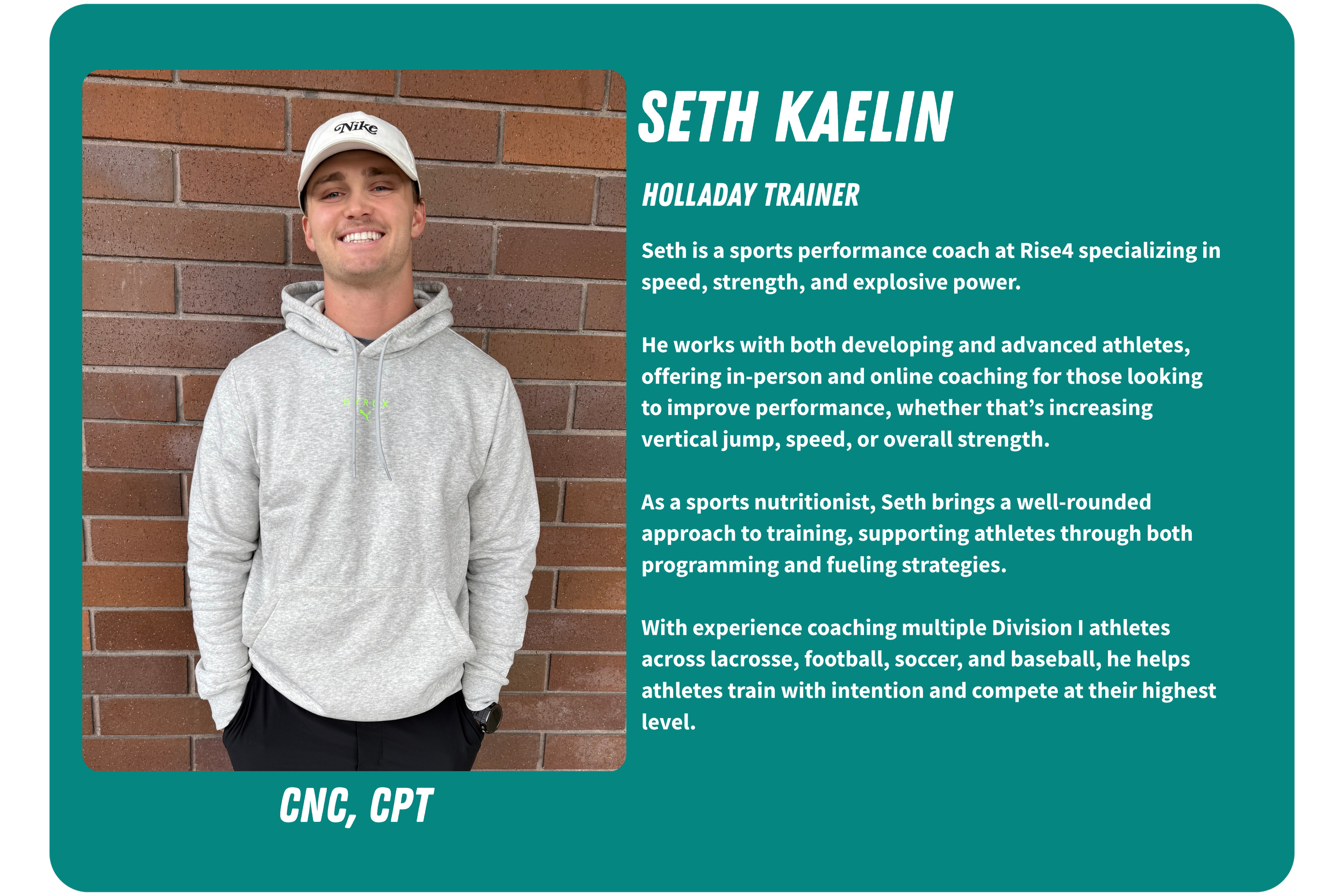 Portrait of a smiling young man in a gray hoodie and beige cap standing against a brick wall. To the right, a teal card displays his name, Seth Kaelin, and describes his role as a sports performance coach and nutritionist, with details about his expertise in training and athlete development.