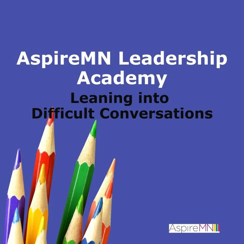 Leaning into Difficult Conversations