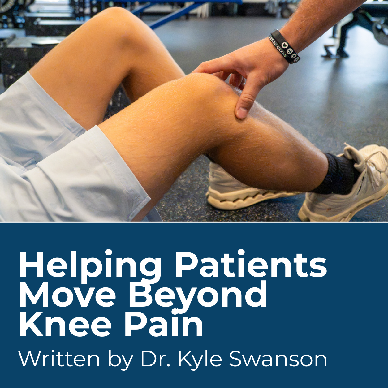 Helping Patients move beyond knee pain.png