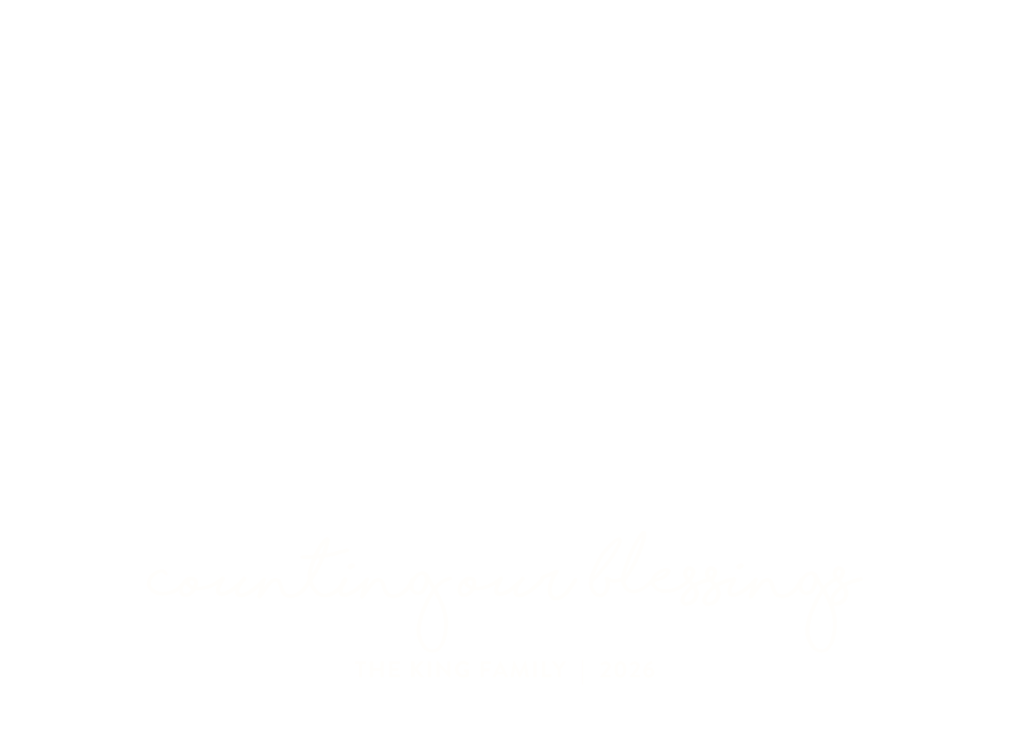 King_Landscape_AllColors_CountingOurBlessings_Front.png