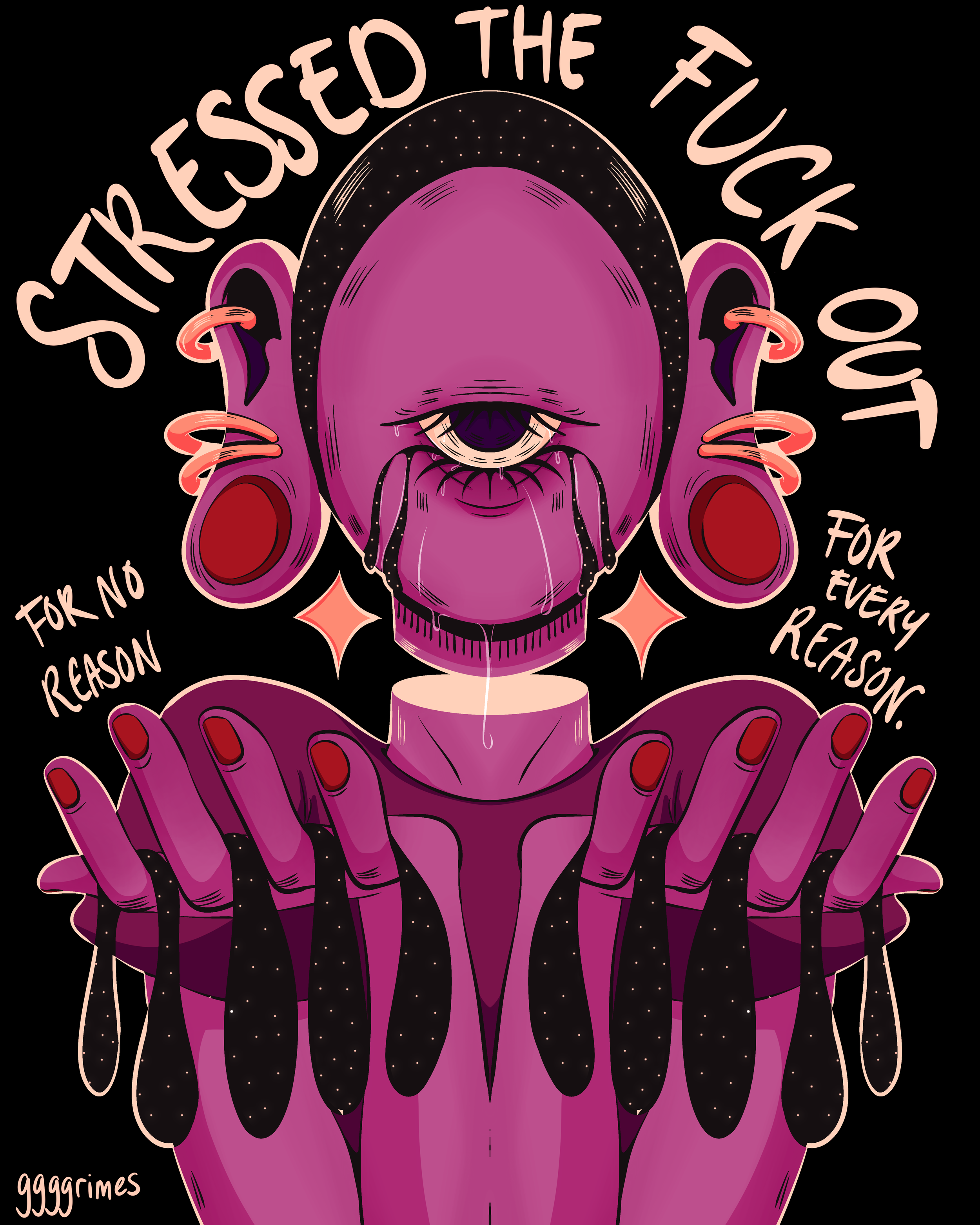 Stressed the fuck out Print