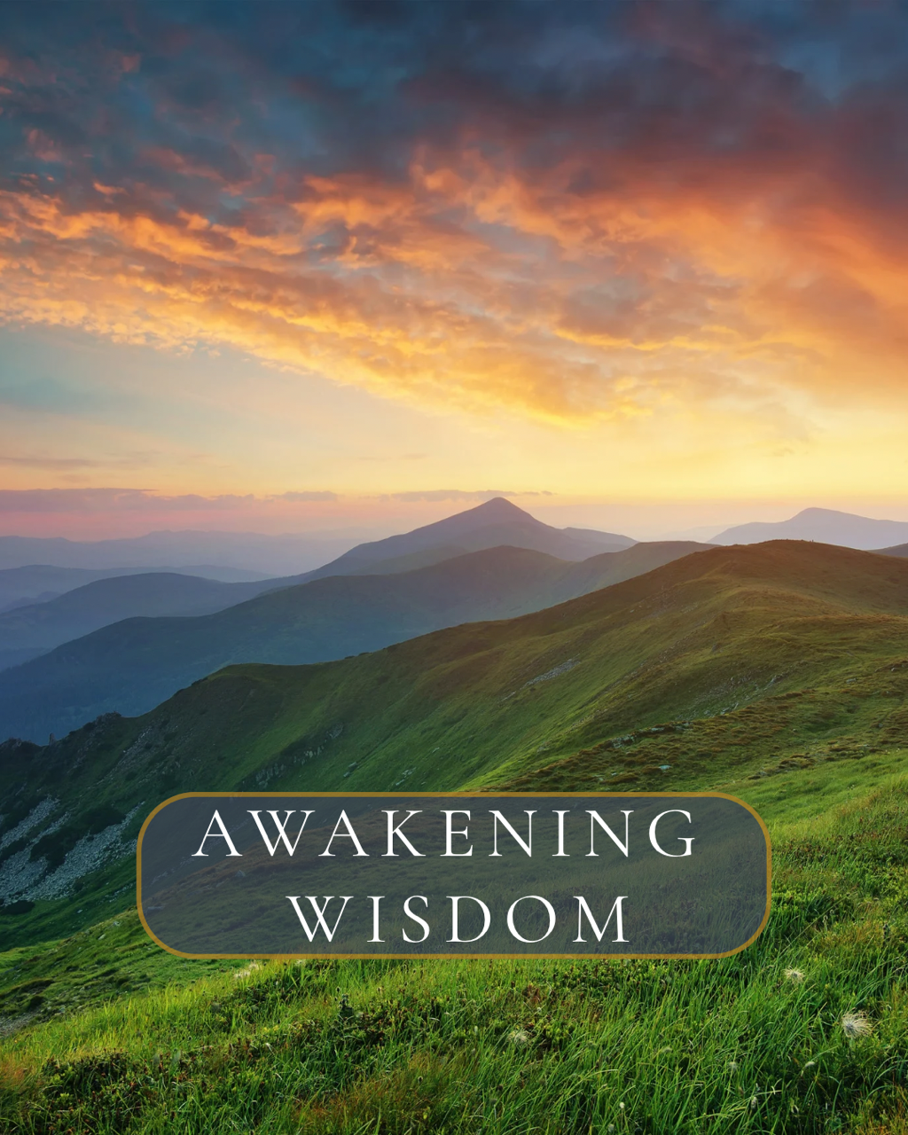 Awakening Wisdom Workshop