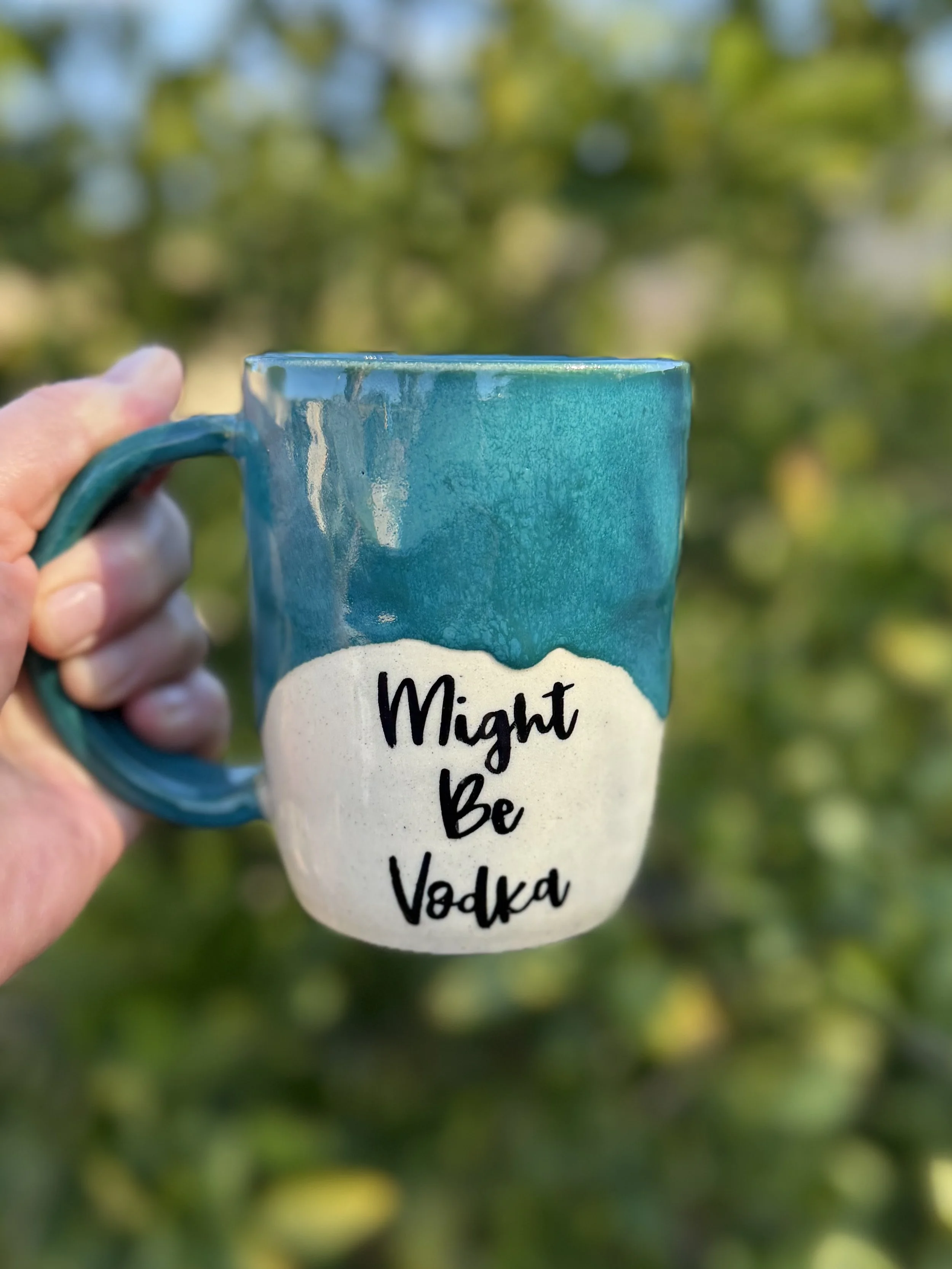 Might Be Vodka Mug in Turquoise