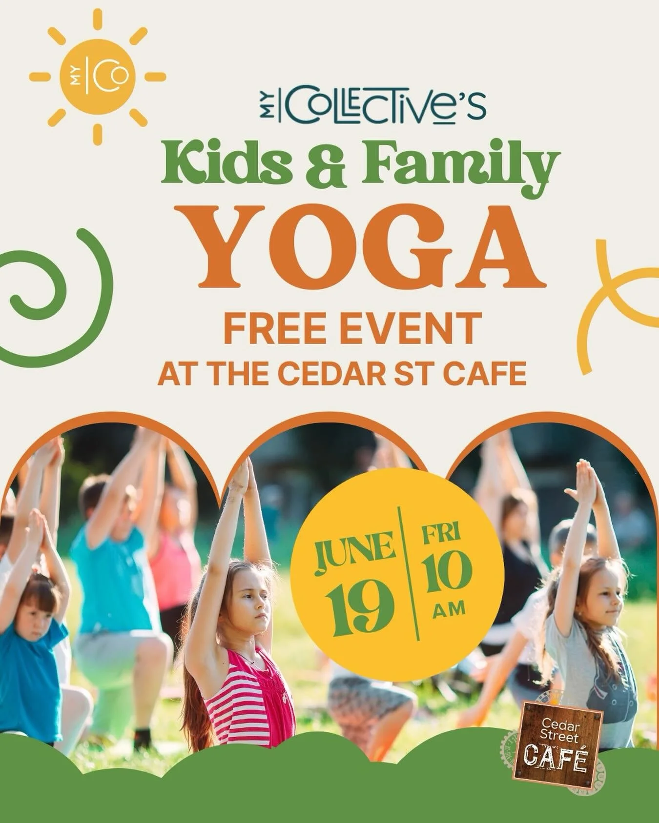 ☀️ FREE KIDS + FAMILY YOGA AT CEDAR STREET CAFE! ☀️

Looking for something fun, active, and screen-free to do with the kids this summer?

Join us for a FREE morning of movement, imagination, laughter, and connection at Cedar Street Cafe! 🌈✨

We&rsqu