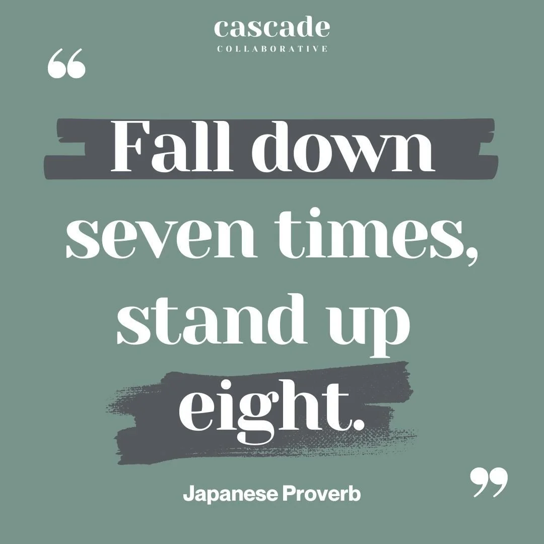 Nanakorobi yaoki (七転び八起き), traditionally translated to &ldquo;Fall down 7 times, stand up 8&rdquo;, is a Japanese proverb speaks to the resilience we all need on our journey. 

As entrepreneurs, setbacks are inevitable, but every stumble is an opport