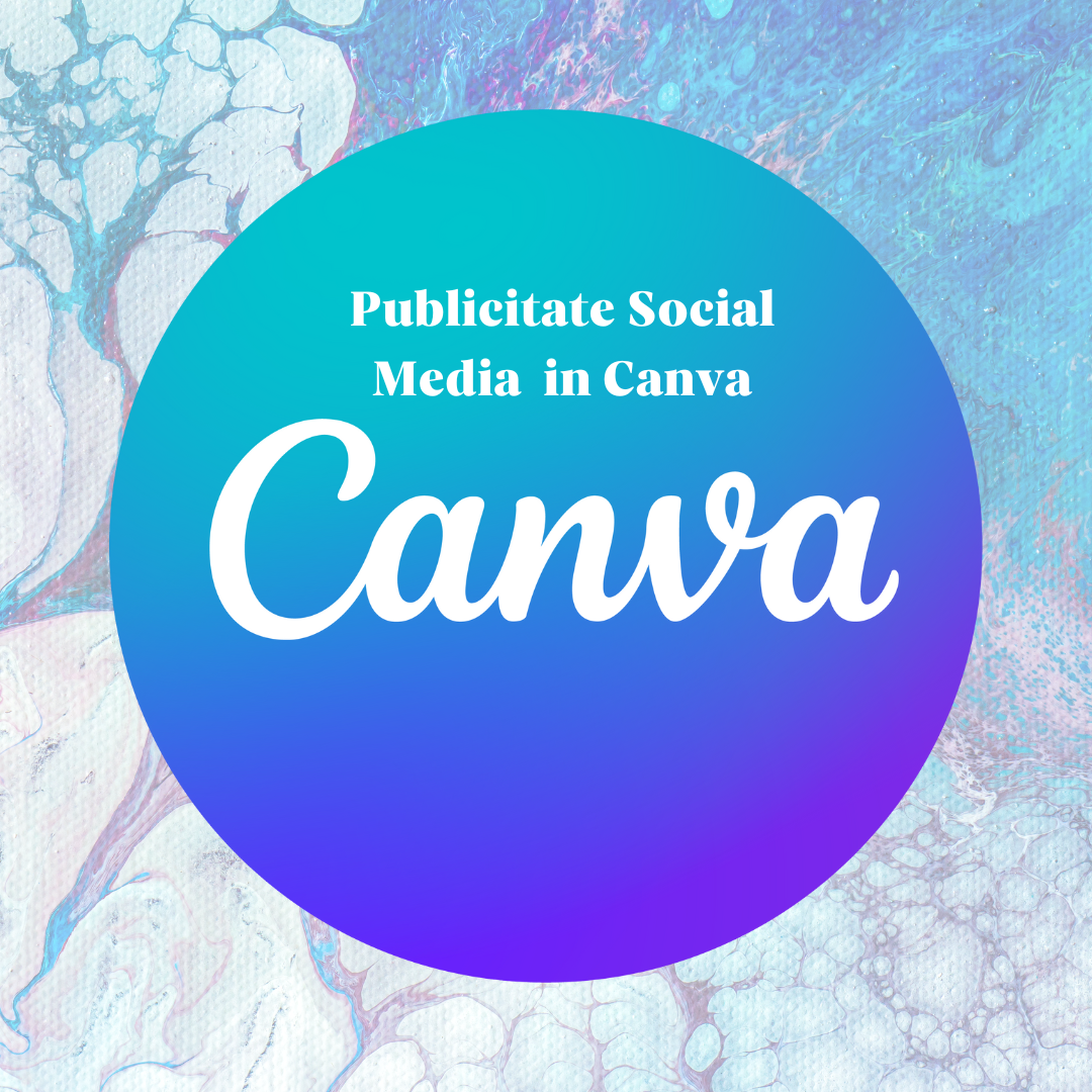 Publicitate Social Media in Canva.png