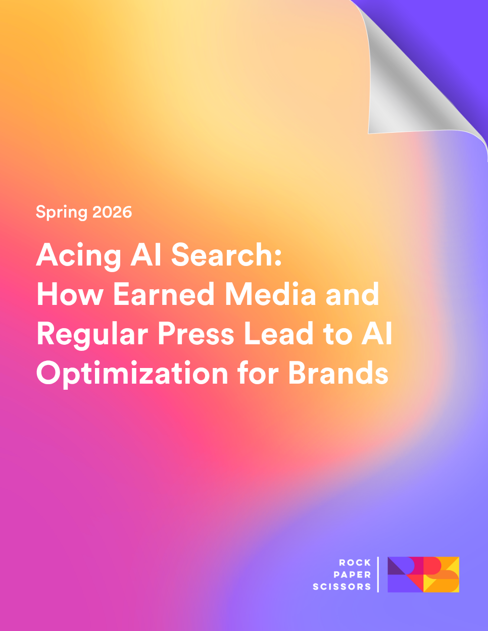 The front cover of "Acing AI Search: How Earned Media and Regular Press Lead to AI Optimization for Brands," a downloadable guide.