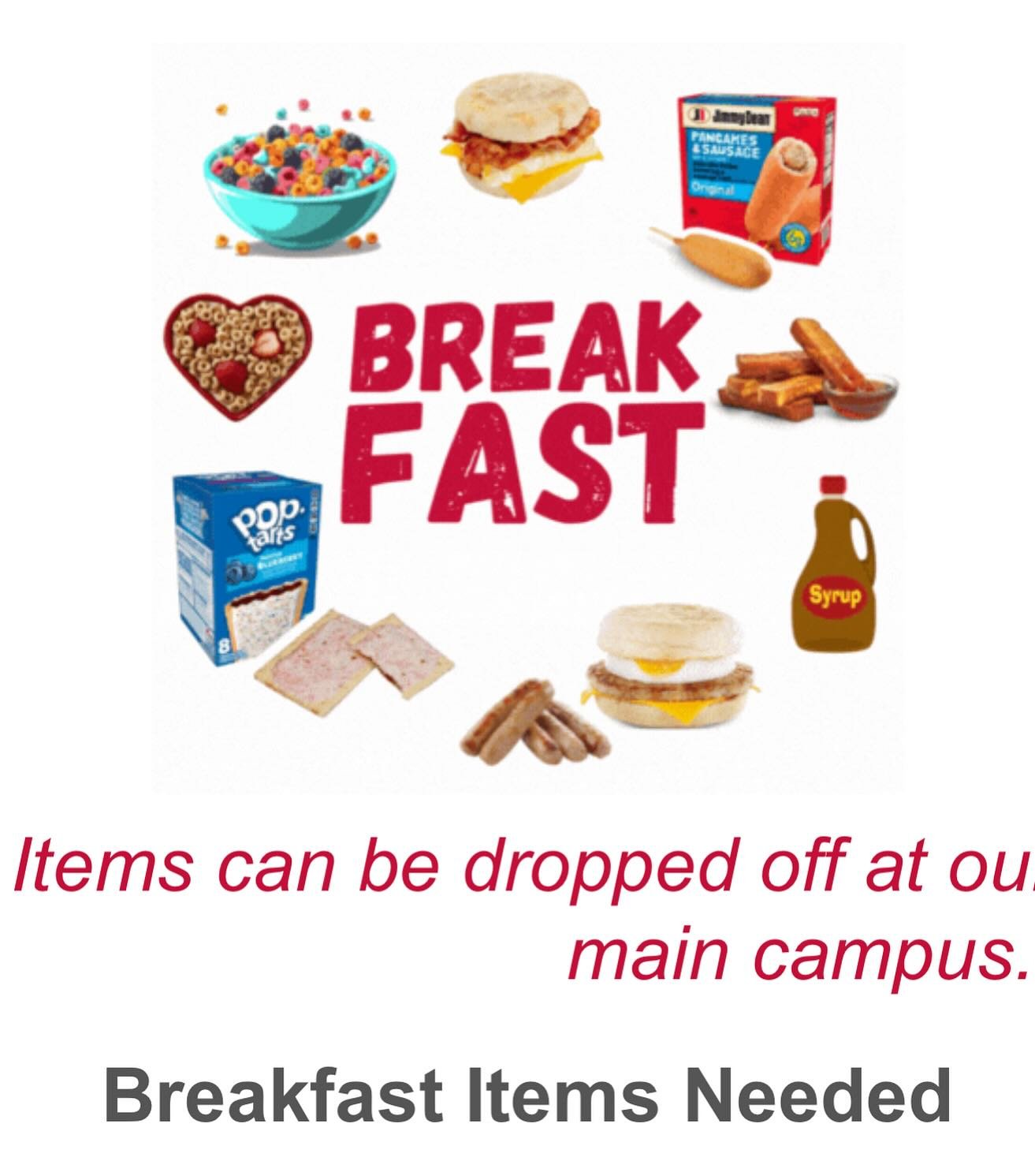 Help our friends @childrensattentionhome by dropping off breakfast items!!
Desired items include:
◦ Breakfast sandwiches (all kinds)
◦ Pancakes/sausage on a stick
◦ French toast sticks 
◦ Syrup
◦ Frozen sausage patties/links 
◦ Pop tarts
◦ Cereal (ki