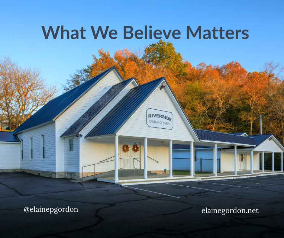 What We Believe Matters