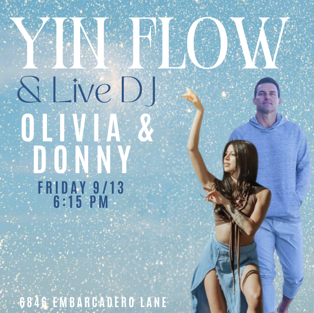 Yin Flow & Live DJ