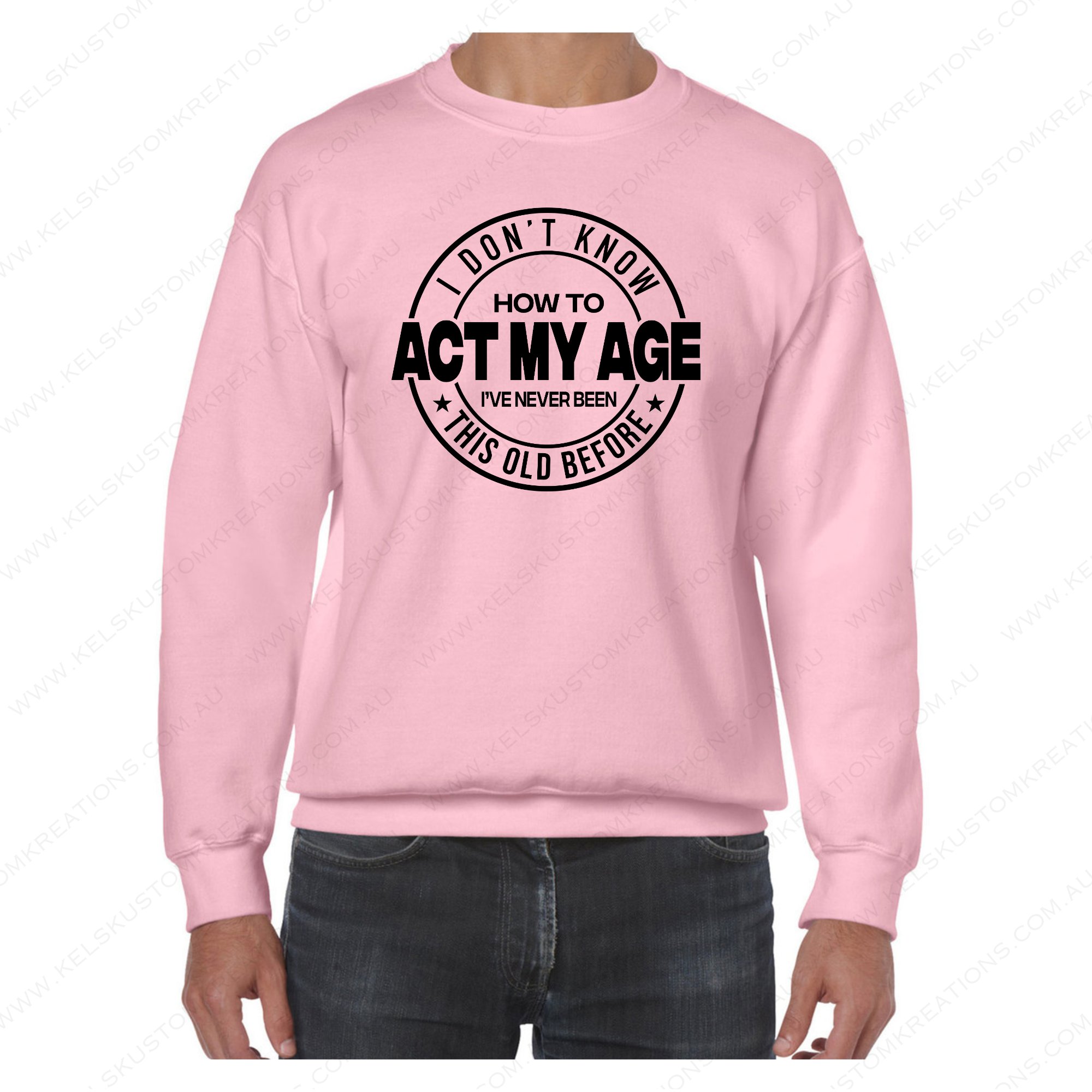 I Don't Know How To Act My Age - Light Pink.png