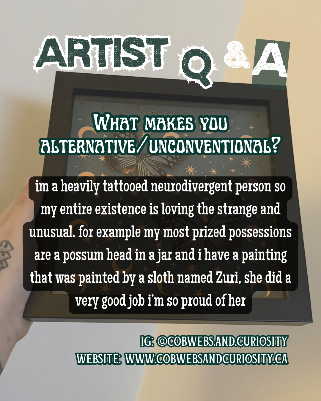 A person holding a black box with a butterfly and star design. Overlaid text asks 'What makes you alternative/unconventional?' and shares a personal story about being a heavily tattooed neurodivergent person with unique possessions, including a possu