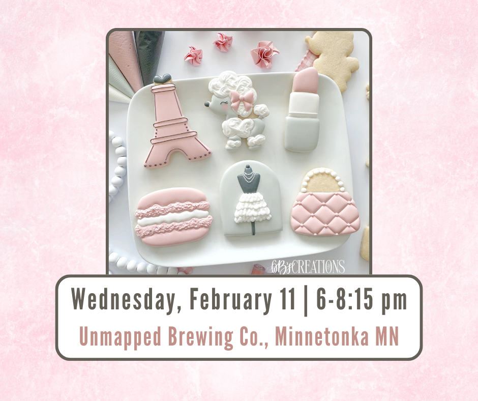 Pretty in Paris Cookie Decorating Class - February 11 | 6:00-8:15 PM - Unmapped Brewing Co.