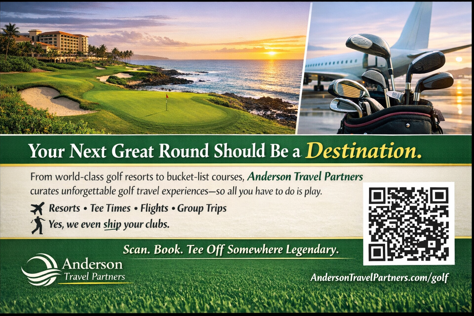 A promotional flyer for Anderson Travel Partners promoting golf travel experiences. The flyer features a scenic golf course by the ocean at sunset, a set of golf clubs, and information about golf trips, flights, and ship club options, along with a QR code for booking.