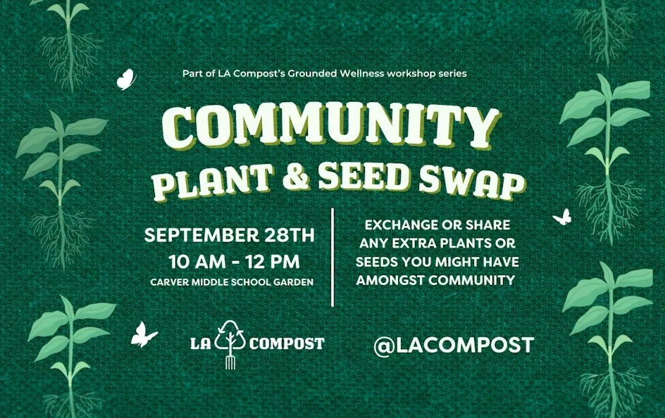 Community Plant & Seed Swap - Grounded Wellness Workshop