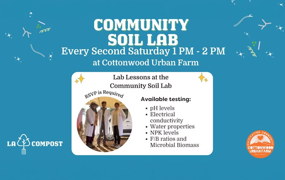 Monthly Lab Lessons at the Community Soil Lab with LA Compost