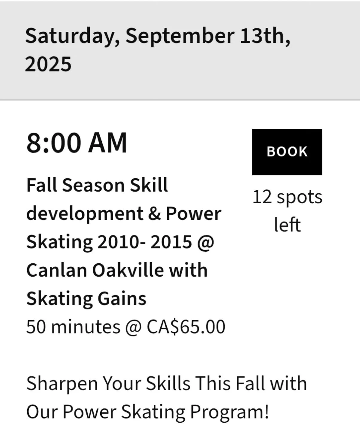 🚨 SKATING GAINS ALERT 🚨

We&rsquo;re back at it this Saturday, Sept 13 @ 8:00 AM 🕗
📍 Canlan Oakville
👶 Birth Years: 2010 &ndash; 2015

Time to put in the work 💪
Explosive edges. Quick feet. Game-ready stride. 🧊🔥
Let&rsquo;s level up together.
