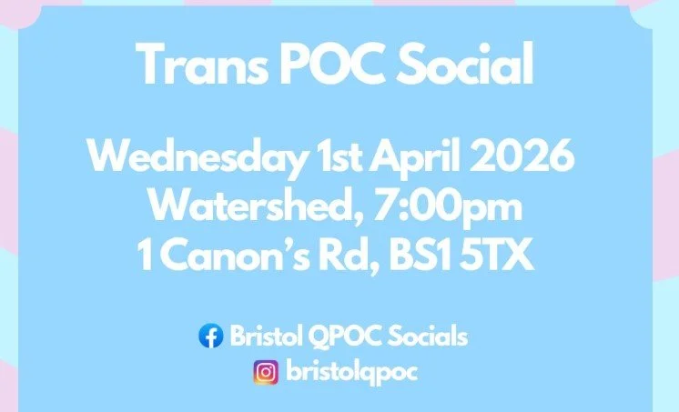 Trans POC Social x Trans Pride Bristol