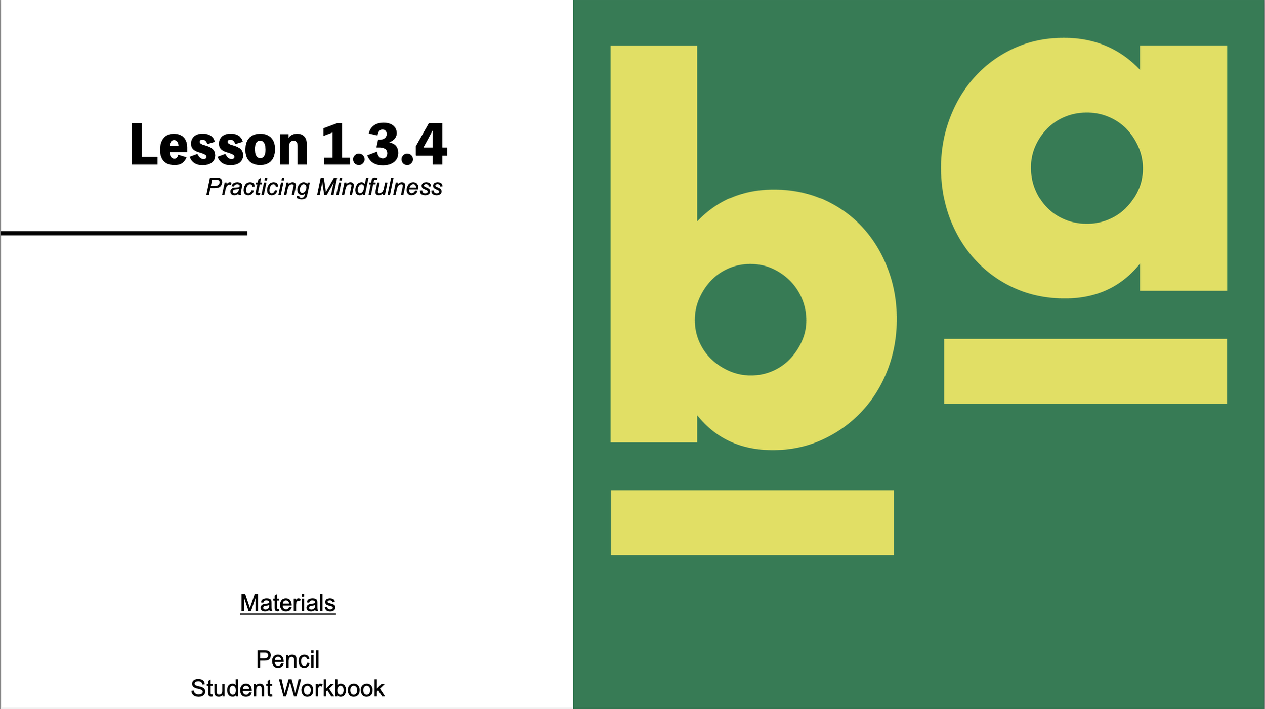 1.3.4: Practicing Mindfulness