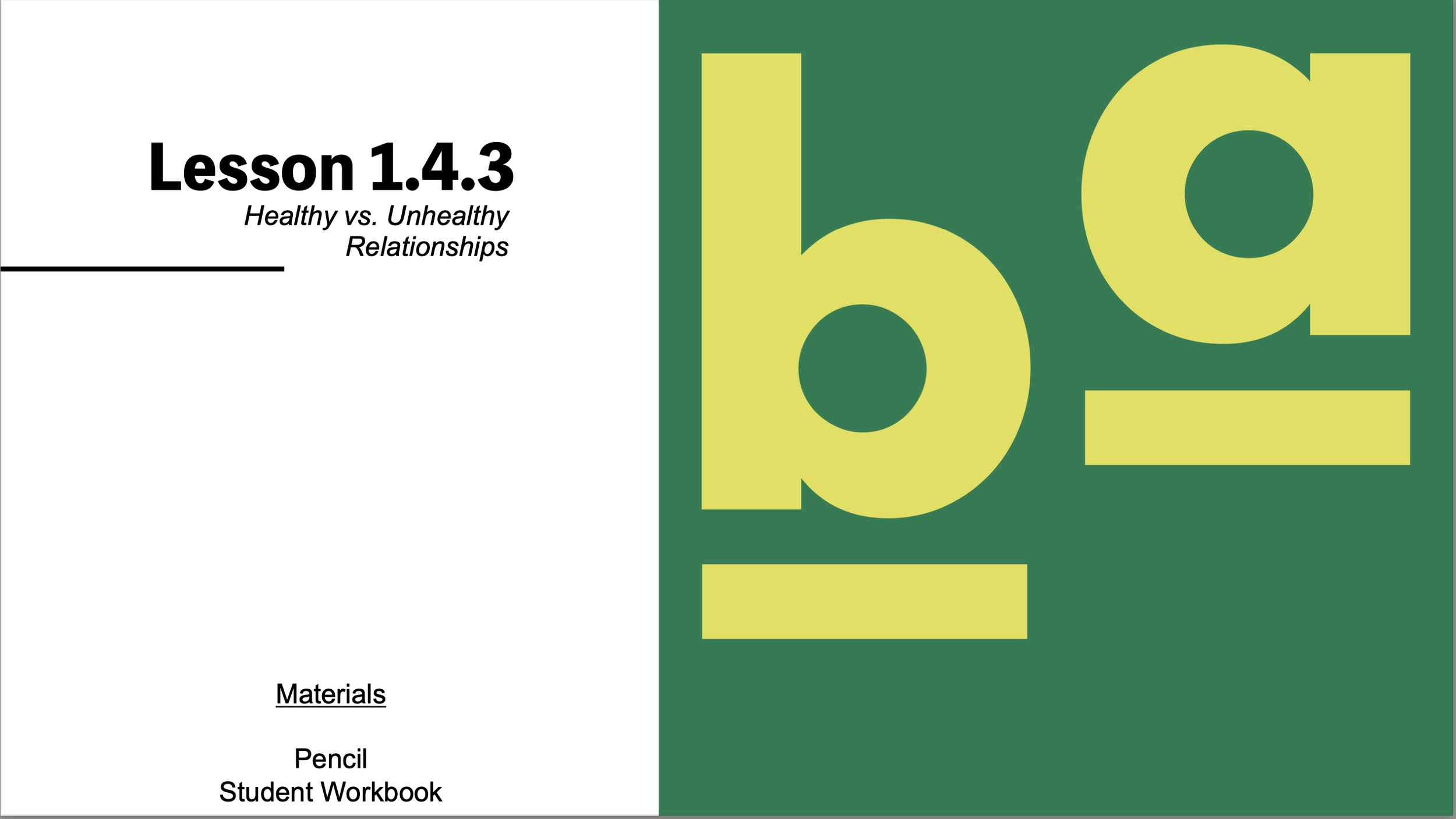 1.4.3: Healthy vs. Unhealthy Relationships