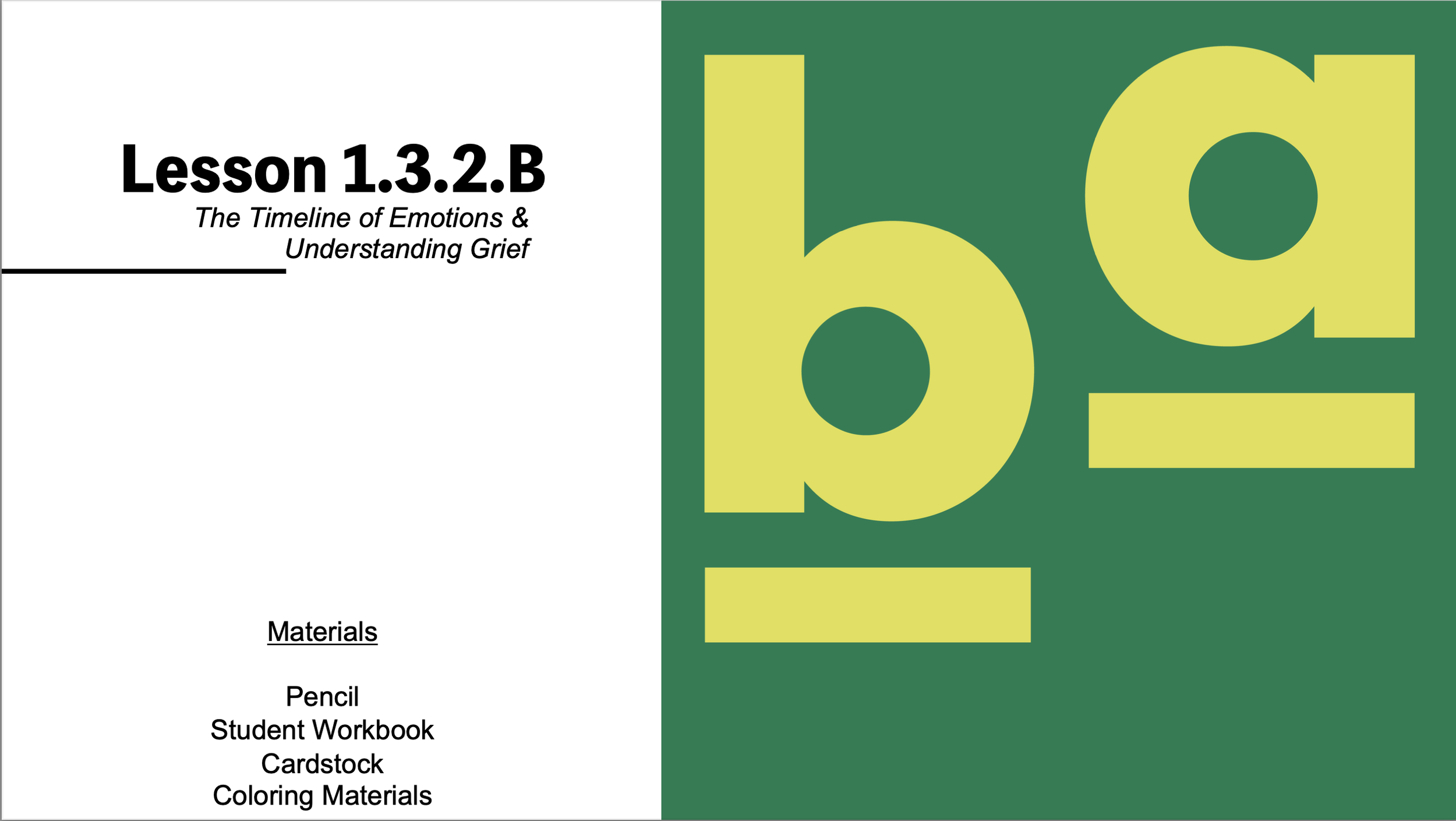 1.3.2.B: The Timeline of Emotions & Managing Grief