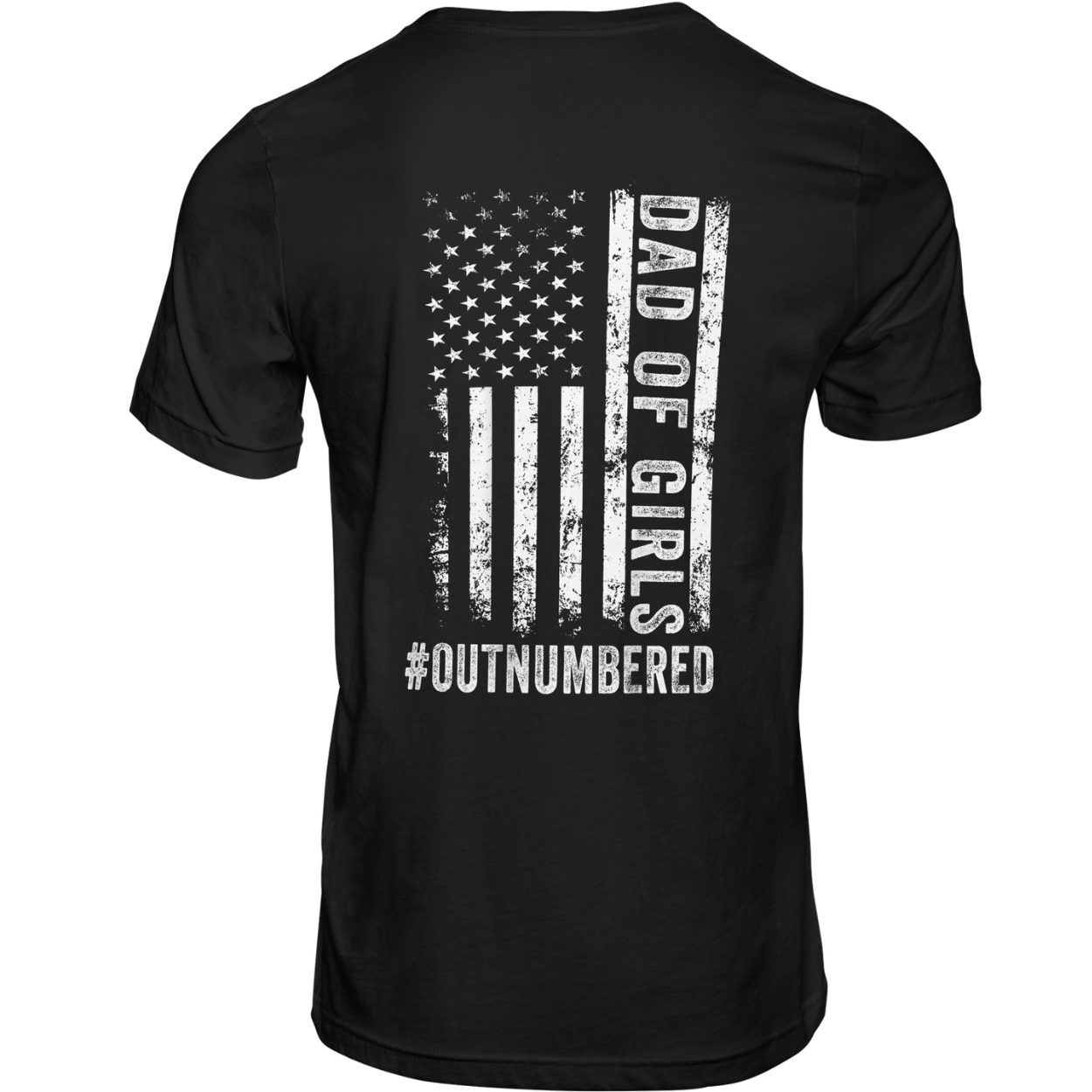 'Dad of Girls' #Outnumbered Patriotic T-shirt
