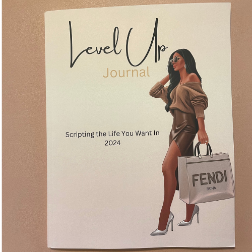 Level Up Journal Notebook: Scripting The Life You Want: Daily Manifestation & Self Care