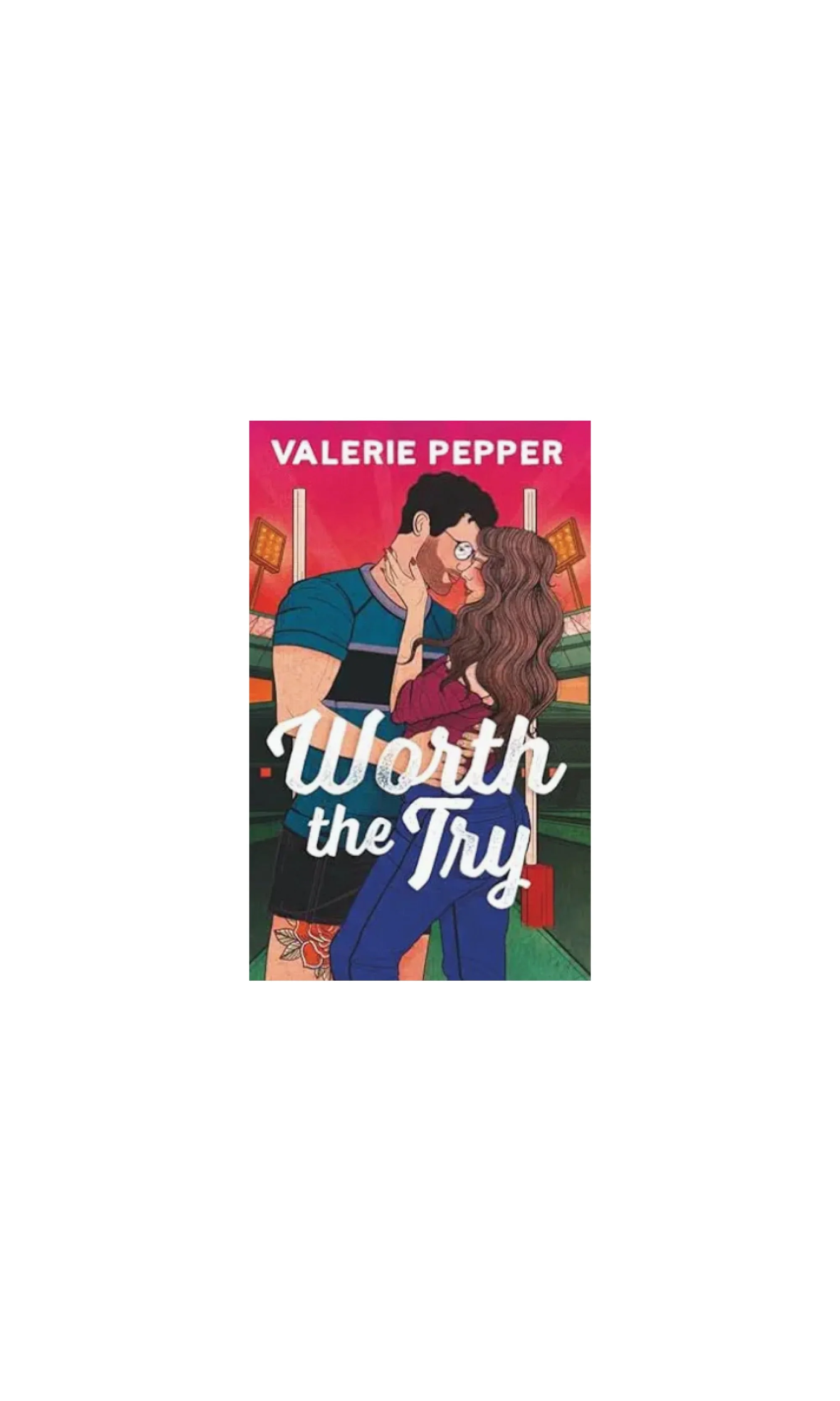 Worth the Try | Valerie Pepper