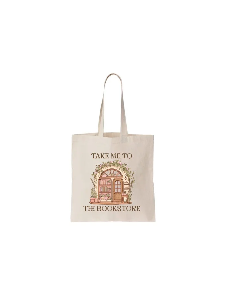 Take Me To the Bookstore Tote