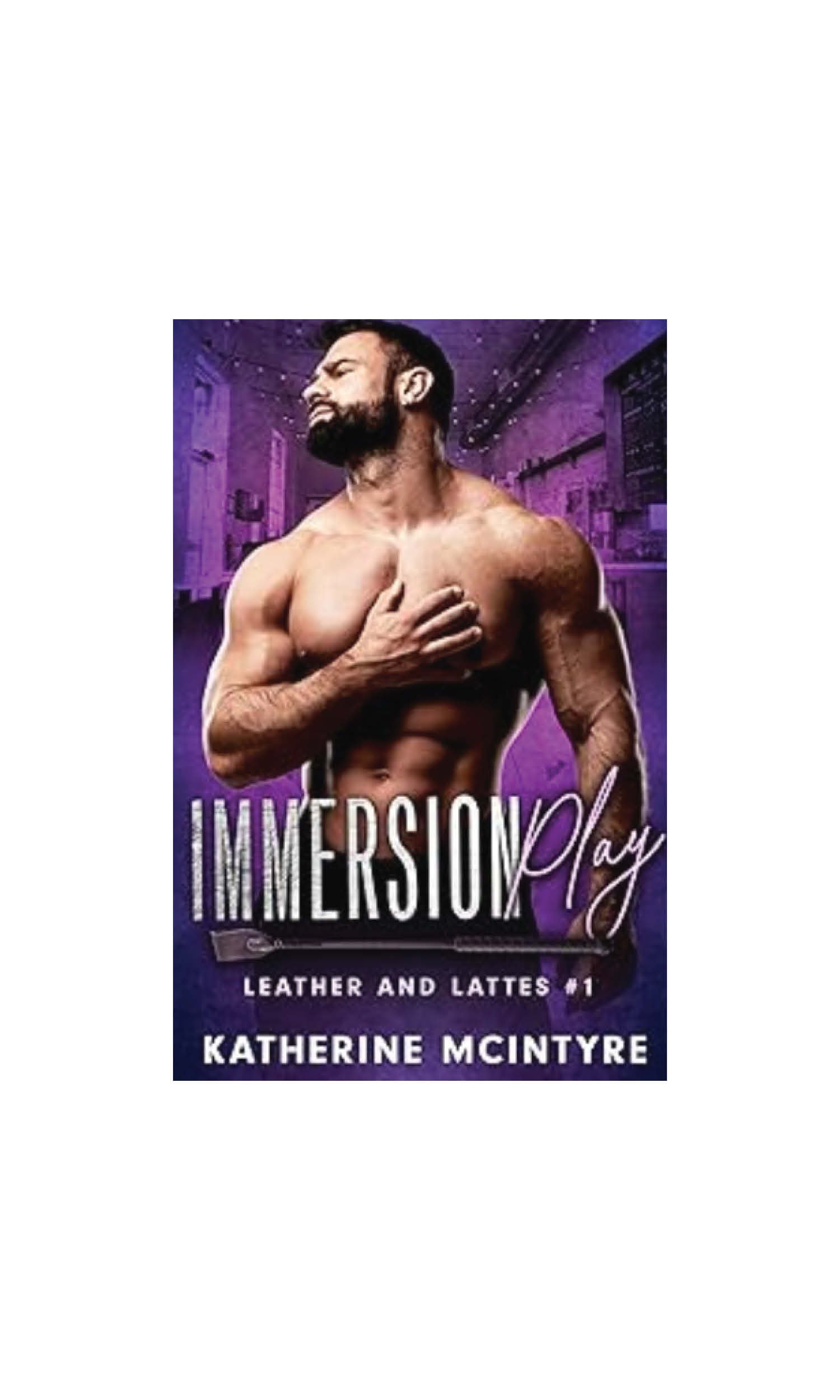 Immersion Play | Katherine McIntyre